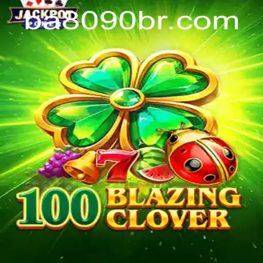 Introducing 100BlazingClover: A Riveting Journey into Gaming