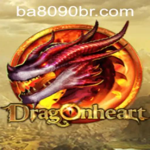 Discover the Thrilling World of DragonHeart on Ba8090pg.COM